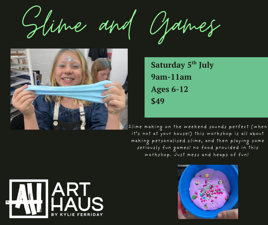 SLIME MAKING AND GAMES