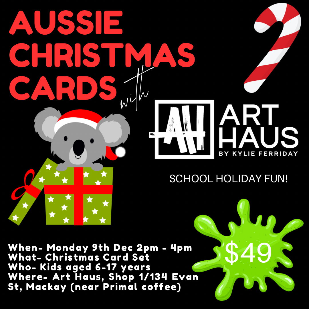 AUSSIE CHRISTMAS CARDS school holiday w’shop)