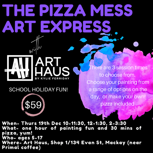 PIZZA MESS ART EXPRESS  (school holiday w’shop)