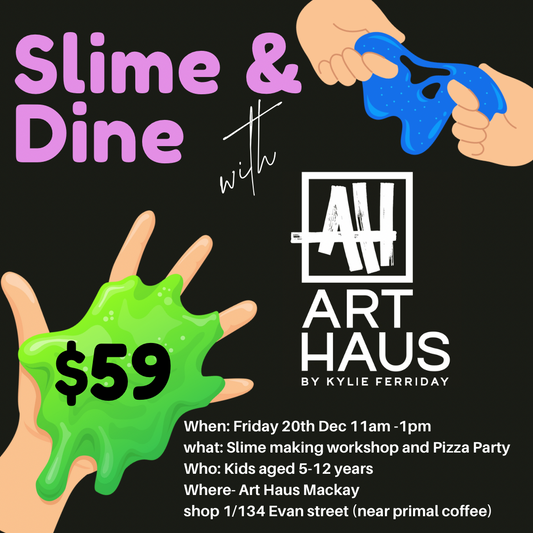 SLIME AND DINE (school holiday w’shop)